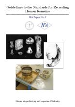 Cover of Guidelines to the Standards for Recording Human Remains